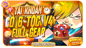 Acc Full 6 Tộc V4 Full Gear + Sanguine Art